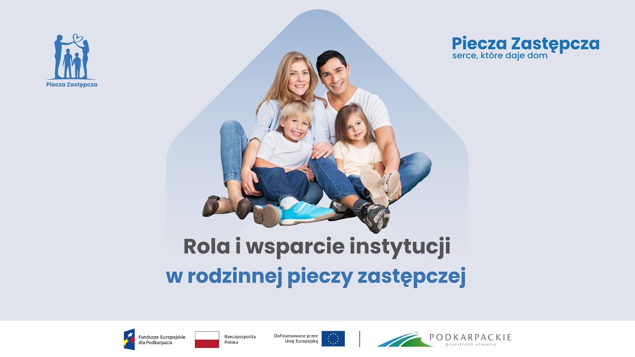 #2. Rola i wsparcie instytucji w rodzinnej pieczy zastępczej