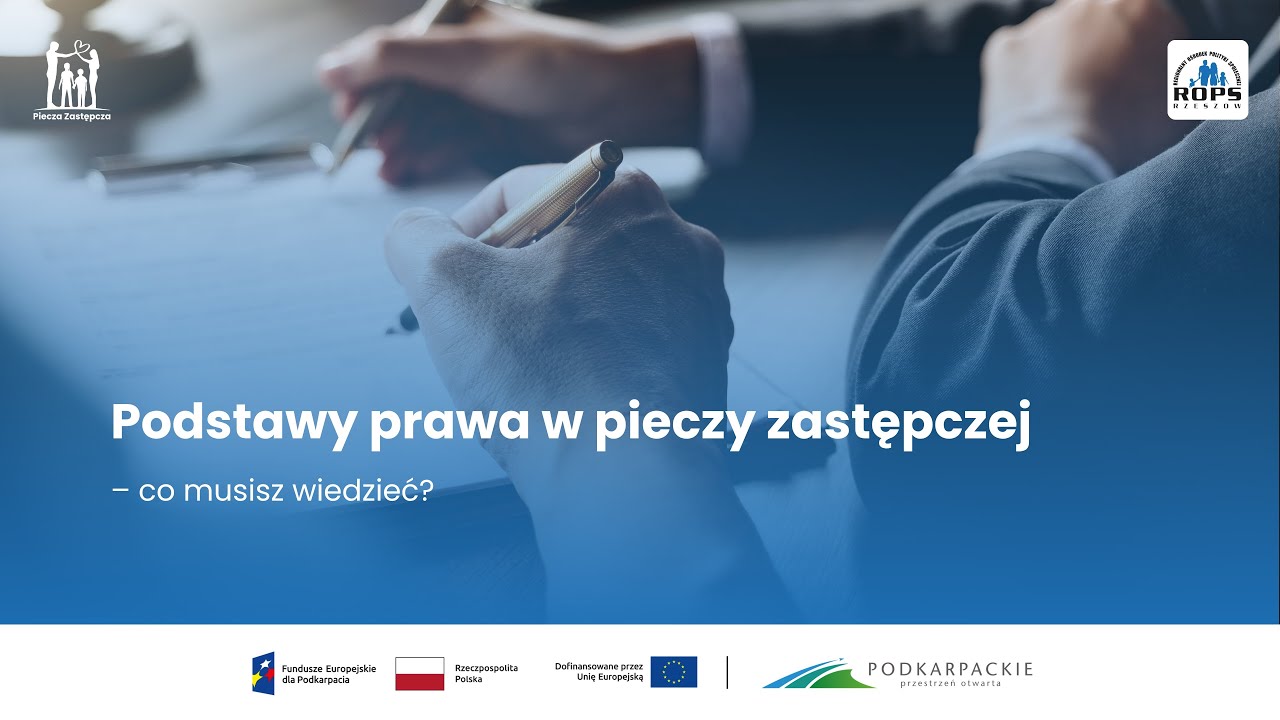 #9. Podstawy prawa w pieczy zastępczej – co musisz wiedzieć?